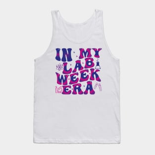 in my lab week era Tank Top